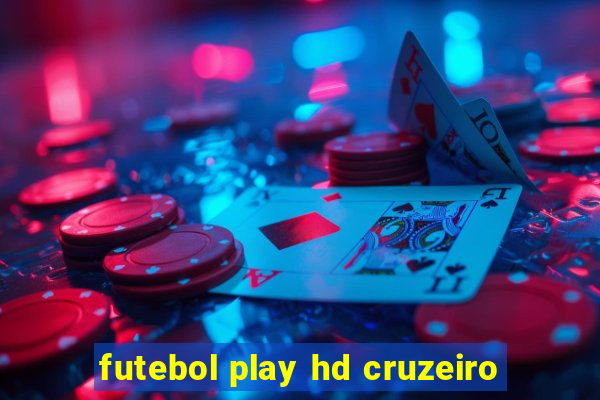 futebol play hd cruzeiro